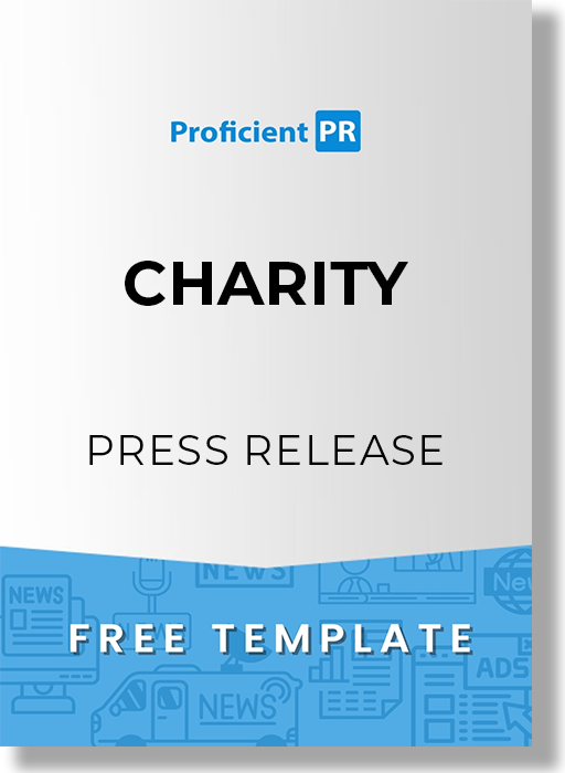 Charity Press Release Template [Sample, Example + Free Download]