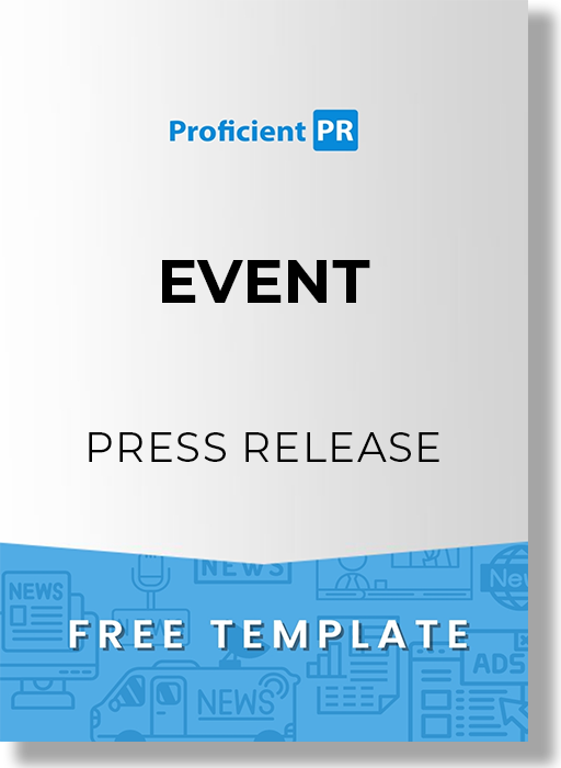 Event Press Release Template [Sample, Example + Free Download]