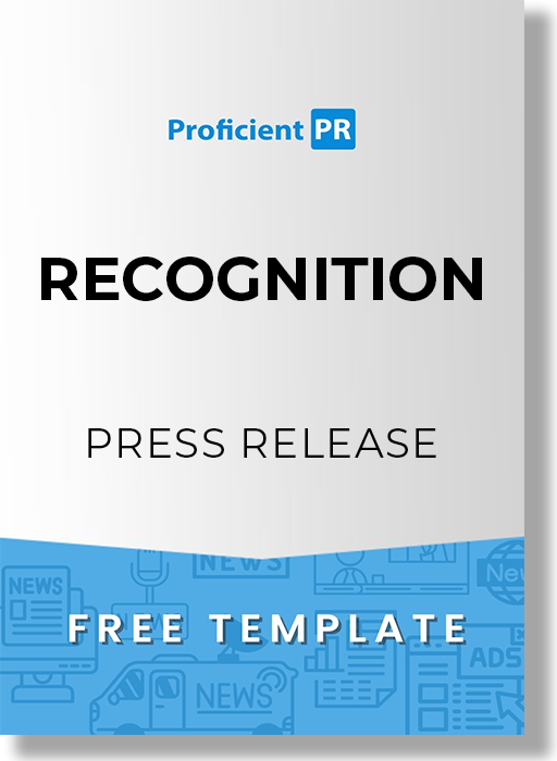 Recognition Press Release Template [Sample, Example + Free Download]