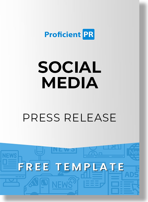 Social Media Press Release Template [Sample, Example + Free Download]