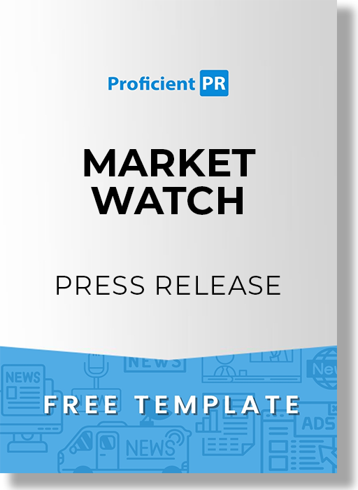 MarketWatch Press Release Template [Sample, Example + Free Download]