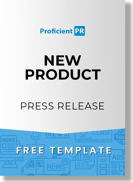 New Product Press Release Template [Sample, Example + Free Download]